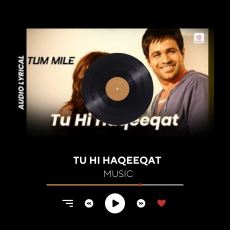 Tu Hi Haqeeqat Tu Hi Haqeeqat