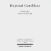 Luca Arcari - Beyond Conflicts. Cultural and Religious Cohabitations in Alexandria and Egypt between the 1st and the 6th Century CE (Retail)